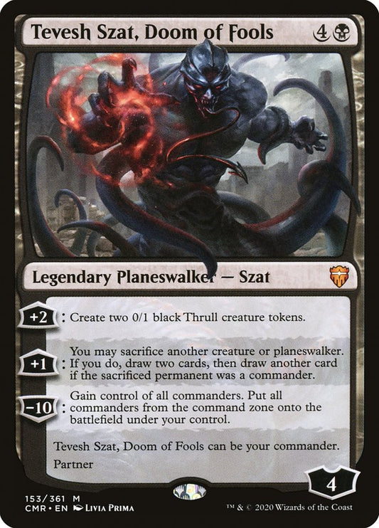 Tevesh Szat, Doom of Fools [Commander Legends] [Foil]