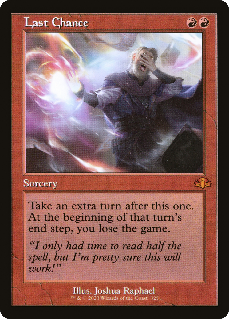 Last Chance (Retro) [Dominaria Remastered] [Foil]