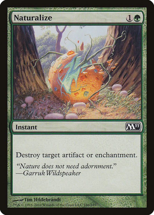 Naturalize [Core Set 2011] [Foil]