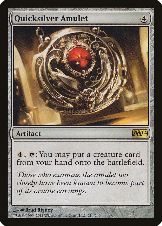 Quicksilver Amulet [Core Set 2012]