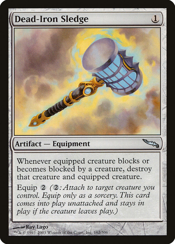 Dead-Iron Sledge [Mirrodin] [Foil]