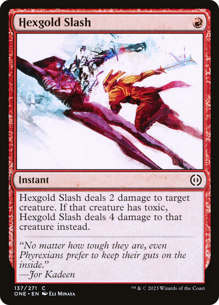 Hexgold Slash [Phyrexia: All Will Be One] [Foil]