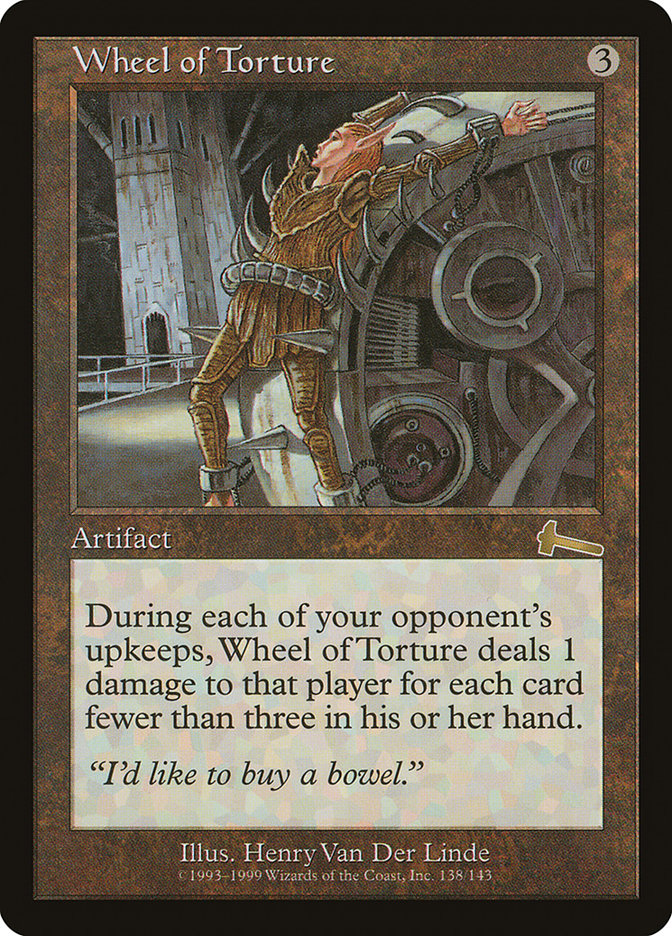 Wheel of Torture [Urza's Legacy] [Foil]