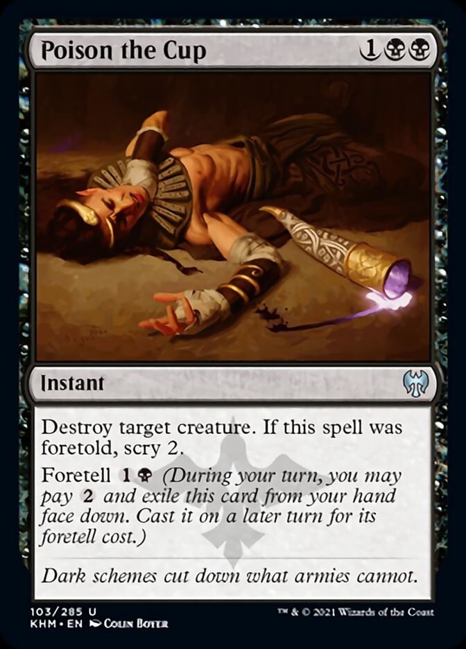 Poison the Cup [Kaldheim] [Foil]