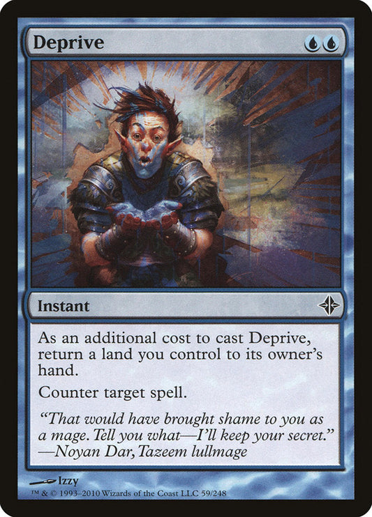 Deprive [Rise of the Eldrazi] [Foil]