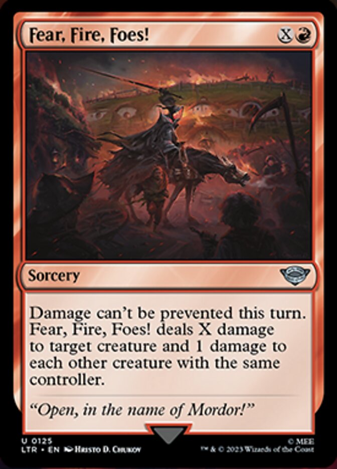 Fear, Fire, Foes! [The Lord of the Rings: Tales of Middle-Earth] [Foil]