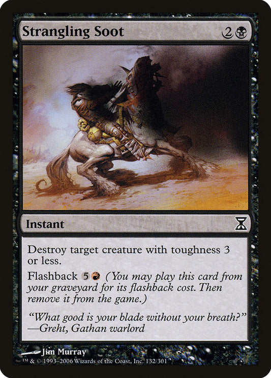 Strangling Soot [Time Spiral] [Foil]