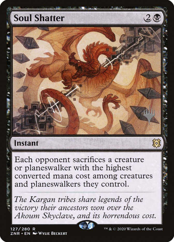 Soul Shatter (Promo Pack) [Zendikar Rising Promos] [Foil]