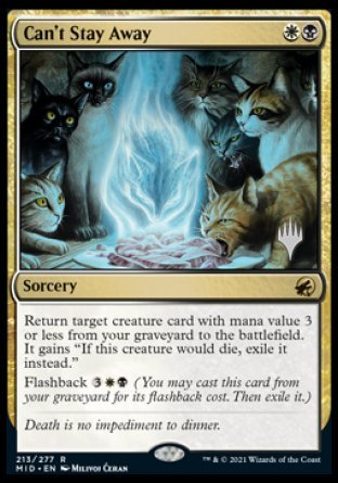 Can't Stay Away (Promo Pack) [Innistrad: Midnight Hunt Promos] [Foil]