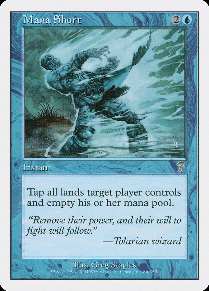 Mana Short [Seventh Edition] [Foil]