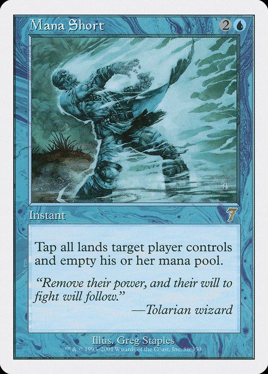 Mana Short [Seventh Edition] [Foil]