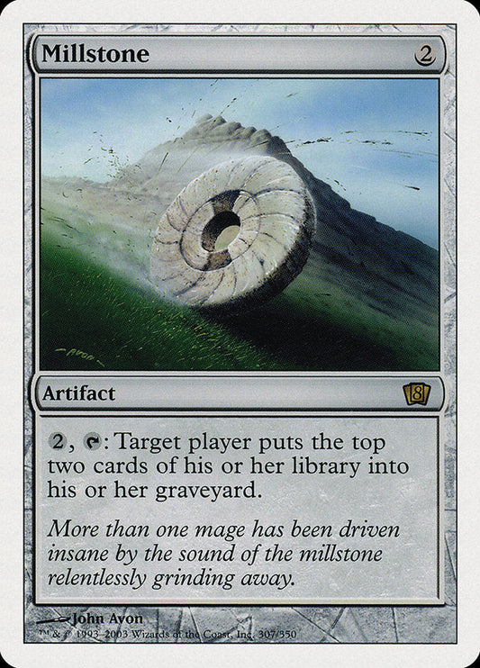 Millstone [Eighth Edition] [Foil]