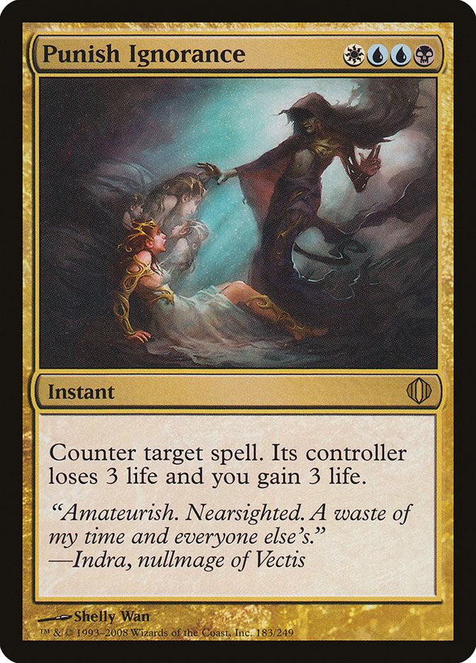 Punish Ignorance [Shards of Alara] [Foil]