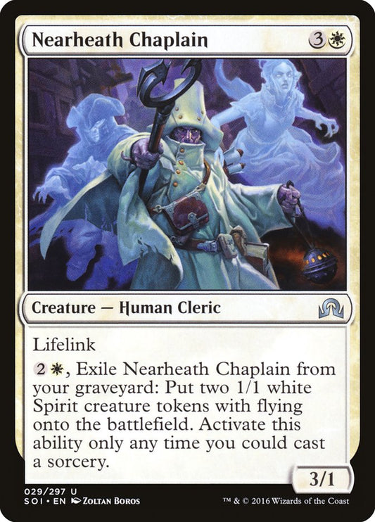 Nearheath Chaplain [Shadows over Innistrad] [Foil]