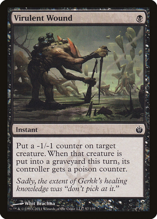 Virulent Wound [Mirrodin Besieged] [Foil]