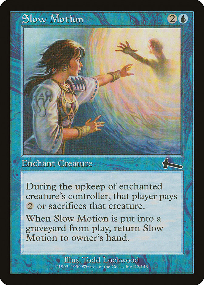 Slow Motion [Urza's Legacy] [Foil]