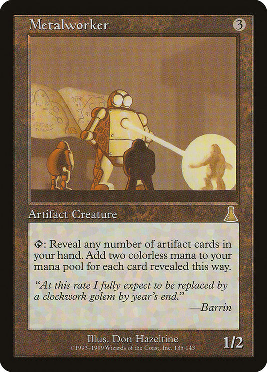 Metalworker [Urza's Destiny] [Foil]