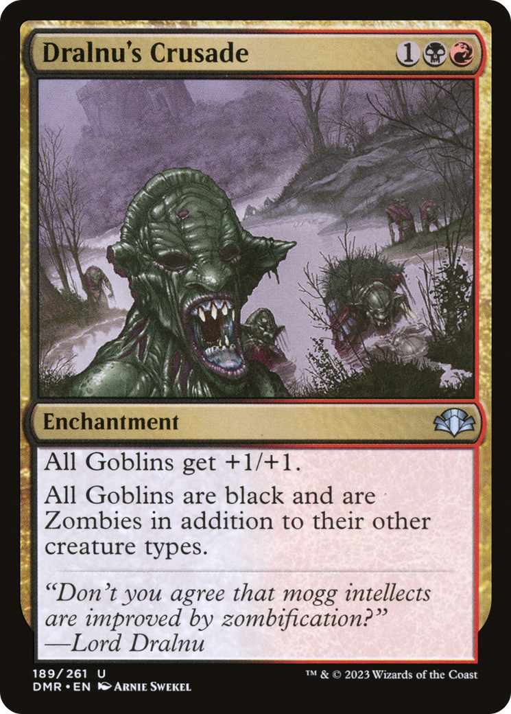 Dralnu's Crusade [Dominaria Remastered] [Foil]