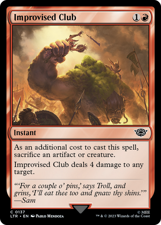 Improvised Club [The Lord of the Rings: Tales of Middle-Earth] [Foil]