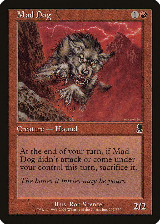 Mad Dog [Odyssey] [Foil]