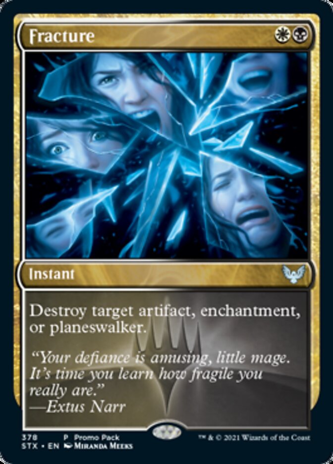 Fracture (Promo Pack) [Strixhaven: School of Mages Promos] [Foil]