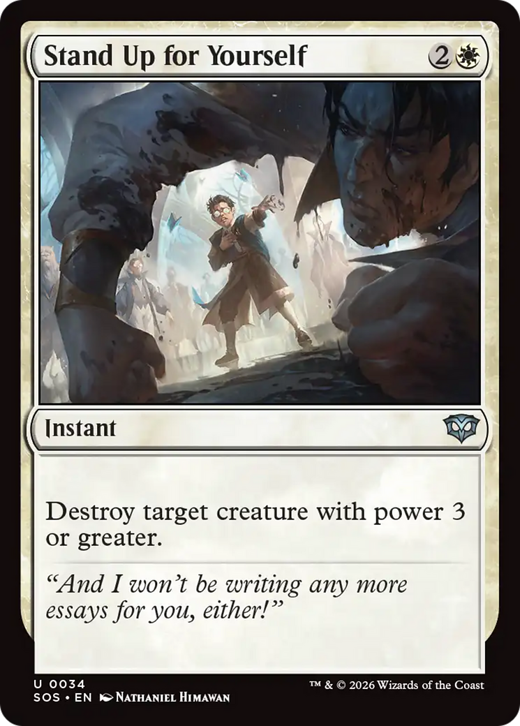 Stand Up for Yourself [Secrets of Strixhaven] [Foil]