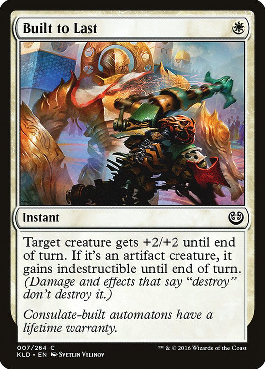 Built to Last [Kaladesh] [Foil]