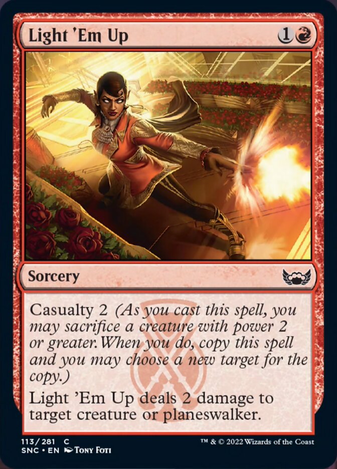 Light 'Em Up [Streets of New Capenna] [Foil]