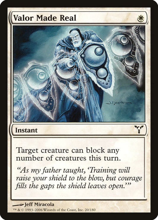 Valor Made Real [Dissension] [Foil]