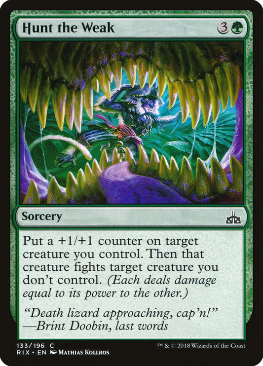 Hunt the Weak [Rivals of Ixalan] [Foil]