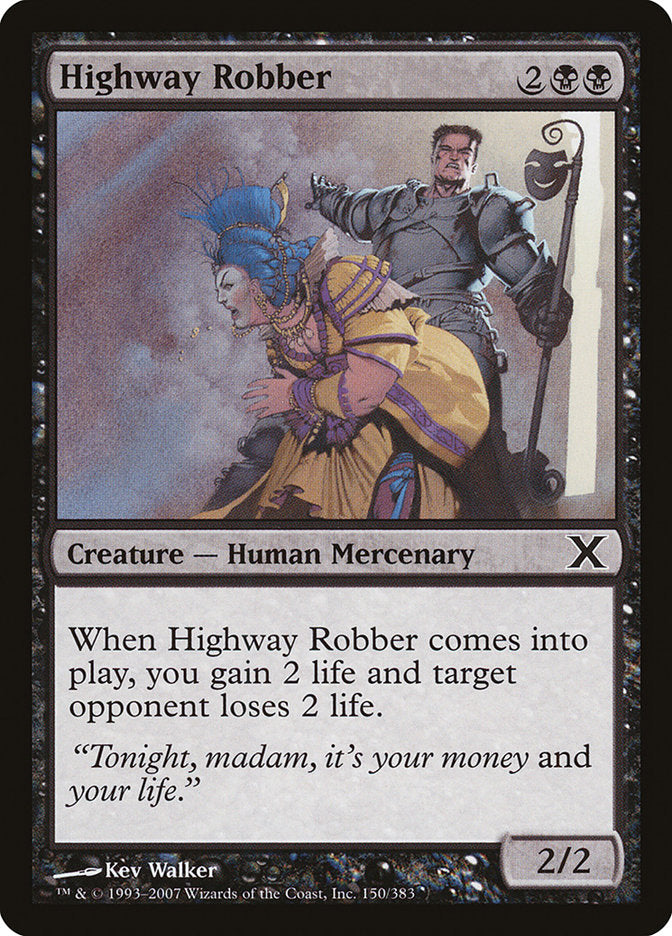 Highway Robber [Tenth Edition] [Foil]