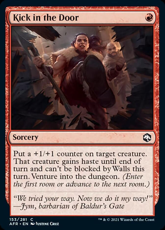 Kick in the Door [Dungeons & Dragons: Adventures in the Forgotten Realms] [Foil]