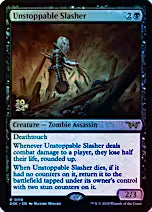 Unstoppable Slasher (0119) [Duskmourn: House of Horror Prerelease Promos]