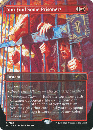You Find Some Prisoners [Secret Lair Drop Series] [Foil]